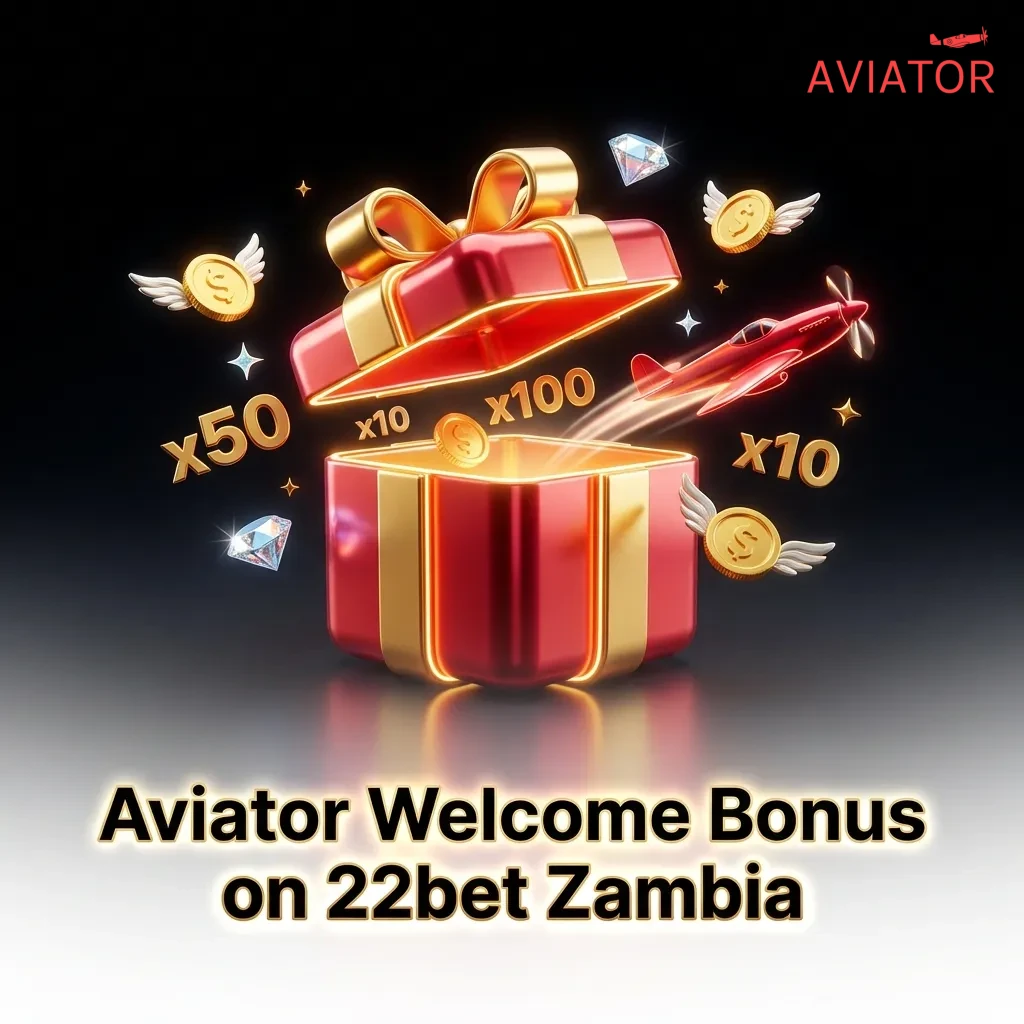New players on 22bet Zambia receive 100% welcome bonus up to ZK2000 for Aviator and crash games with 35x wagering requirement