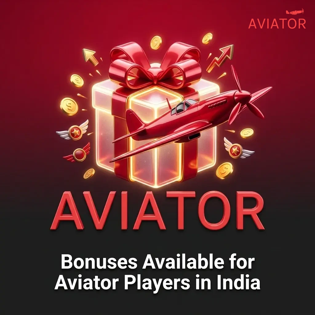 Bonuses available for Aviator players in India including welcome offers, cashback, VIP rewards and reload bonuses