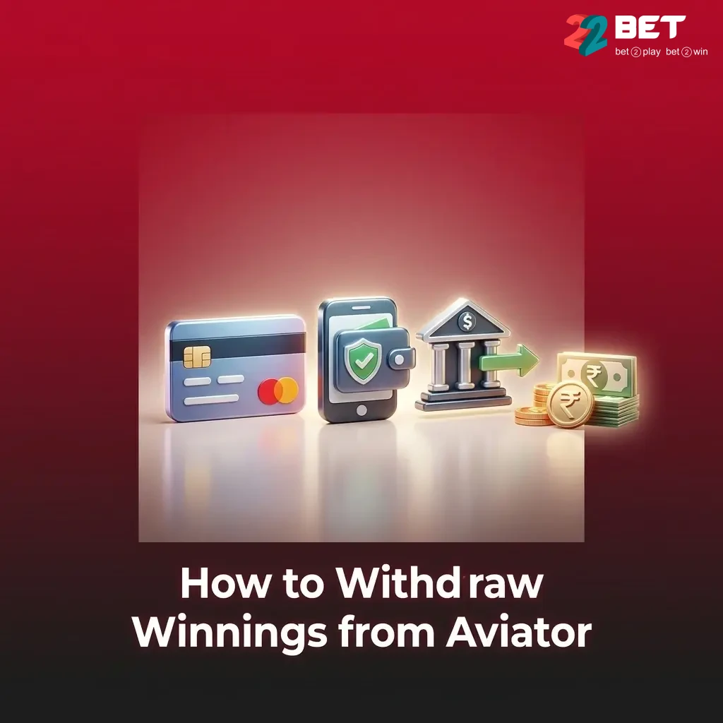 Step-by-step guide to withdraw Aviator winnings on 22bet app using UPI or PhonePe via the Cashier section