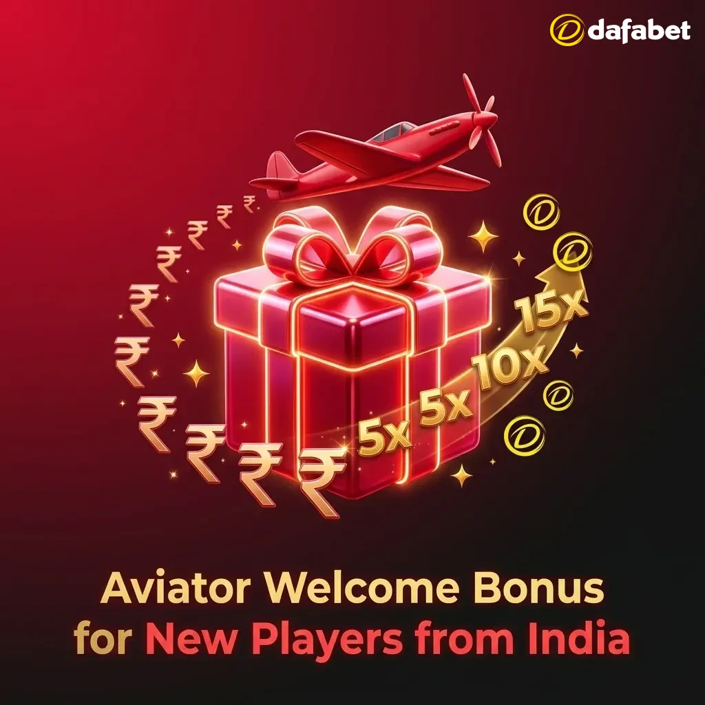 Dafabet Aviator welcome bonus 100% up to 20,000 INR for new Indian players with 30x wagering requirement